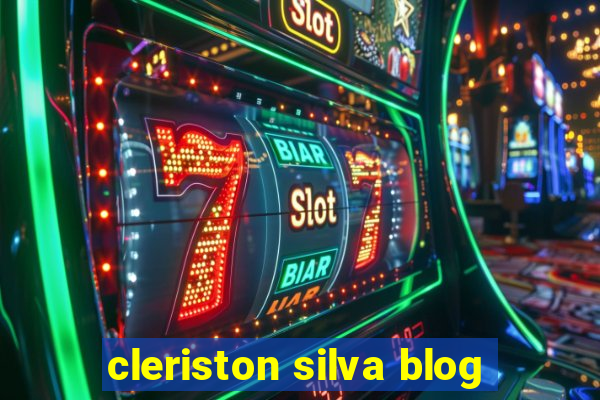 cleriston silva blog